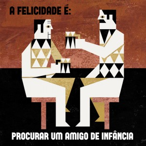 Happiness is to find an old friend. Illustration by Tiago Albuquerque on Felicidário Happiness is to find an old friend. Illustration by Tiago Albuquerque on Felicidário